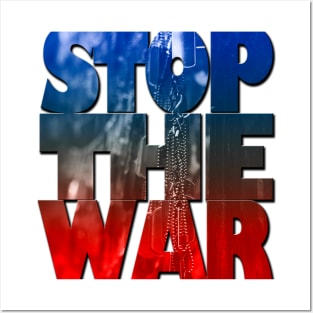 stop the war Posters and Art